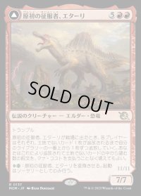 原初の征服者、エターリ/Etali, Primal Conqueror